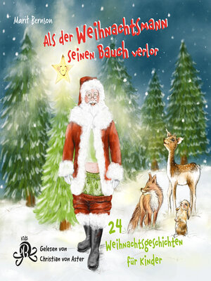 cover image of Als der Weihnachtsmann seinen Bauch verlor--24 Weihnachtsgeschichten für Kinder